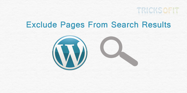 Exclude Pages From WordPress Search Results